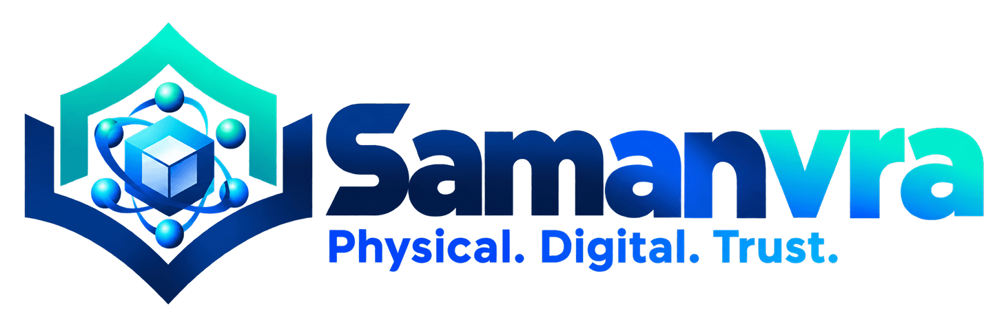 SAMANVRA™ (Samanvra) — Physical-Digital Trust Infrastructure